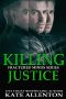 [Fractured Minds 02] • Killing Justice (Fractured Minds Series Book 2)